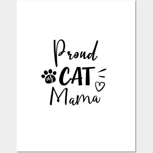 Proud as Cat Mama Posters and Art